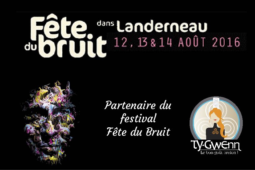 Ty-Gwenn partenaire du festival Fête du Bruit 2016